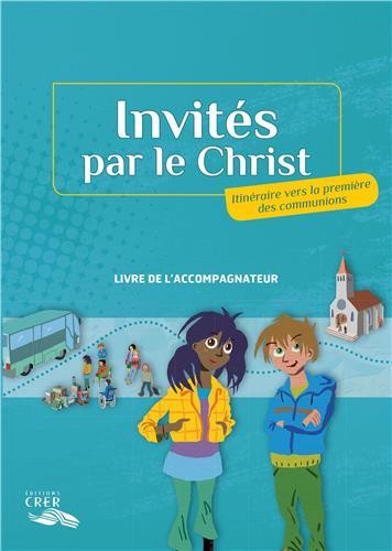 Invités par le Christ - Accompagnateur avec DVD