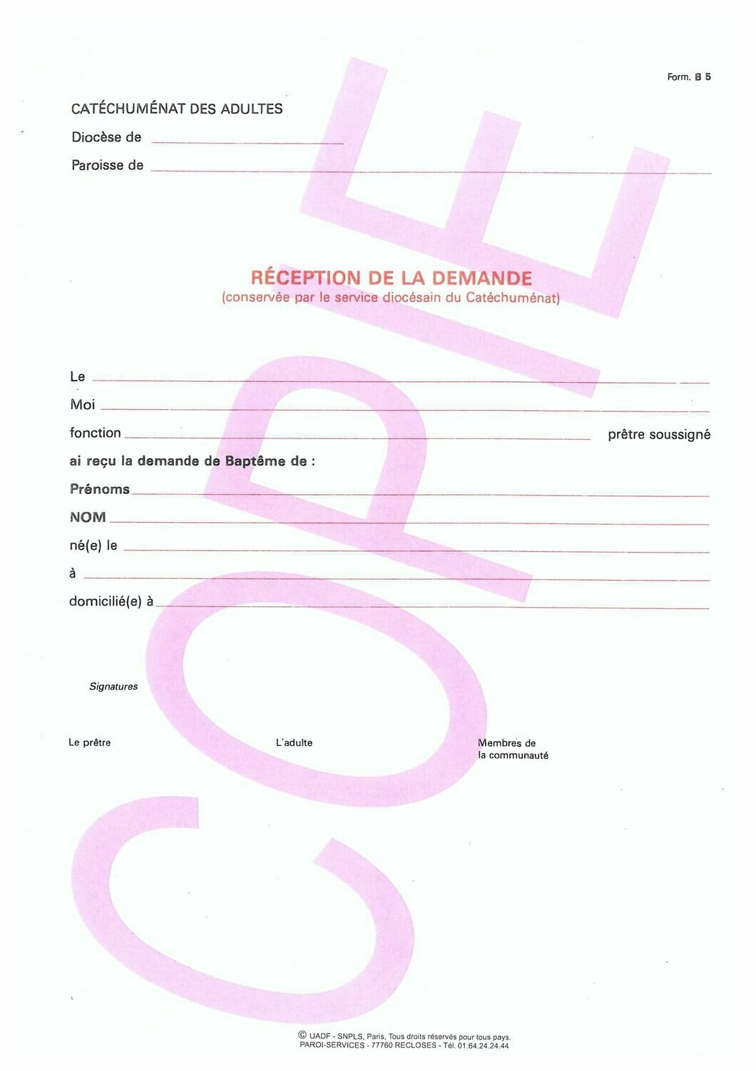 B5 - Réception de la demande B5 - Réception de la demande