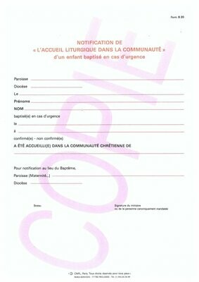 B20 - Notification de l'accueil liturgique dans la communauté d'un enfant baptisé en cas d'urgence