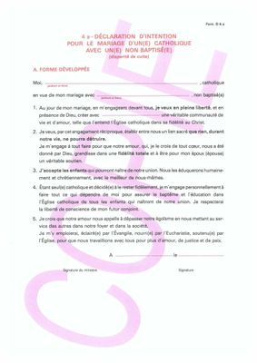 D4a - Déclarations d'intentions pour le mariage avec un non baptisé et conjoint catholique D4a - Déclarations d'intentions pour le mariage avec un non baptisé et conjoint catholique