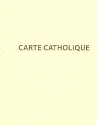 Carte catholique Carte catholique