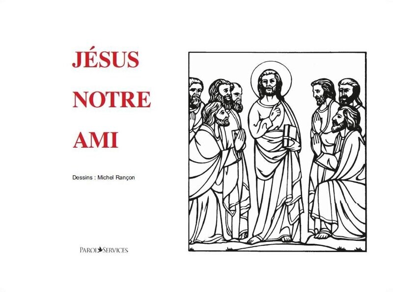 Jésus notre ami NE -  Cahier de travaux pratiques CM1