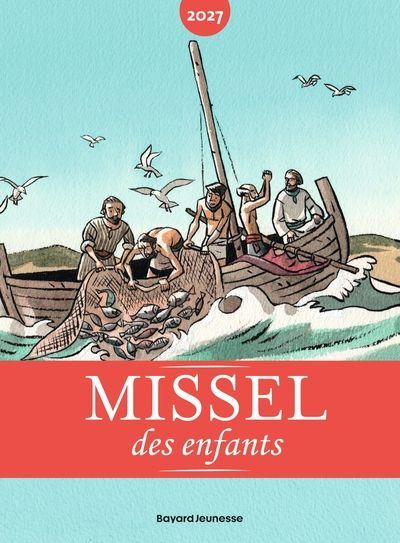 Missel des enfants 2027 - Année B (Parution le 02 septembre 2027)