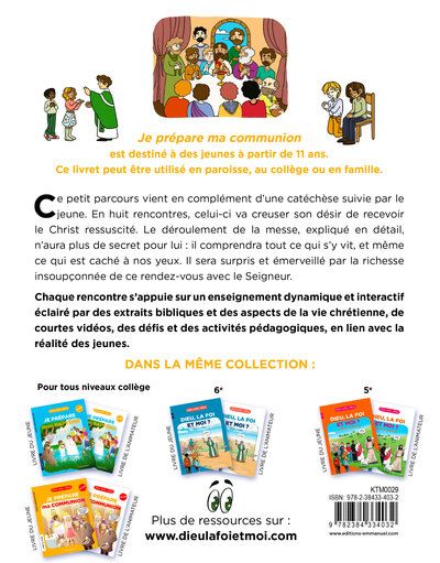 Dieu avec nous - Je prépare ma 1ère communion - Collégiens - Livret animateur