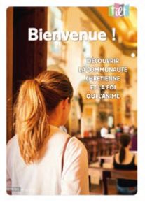 Bienvenue ! Découvrir la communauté chrétienne et la foi qui l'anime (Parution le 13 mars 2026)