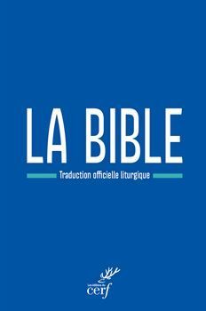 La Bible - Traduction officielle liturgique - compacte bleue (parution le 23 avril 2026) La Bible - Traduction officielle liturgique - compacte bleue (parution le 23 avril 2026)