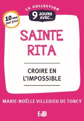 9 jours avec sainte Rita