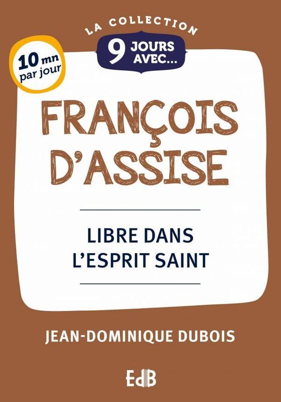 9 Jours avec François D’Assise