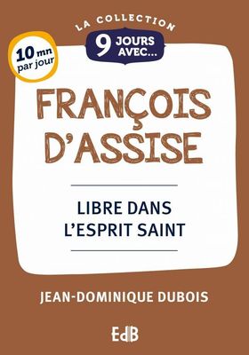9 Jours avec François D’Assise