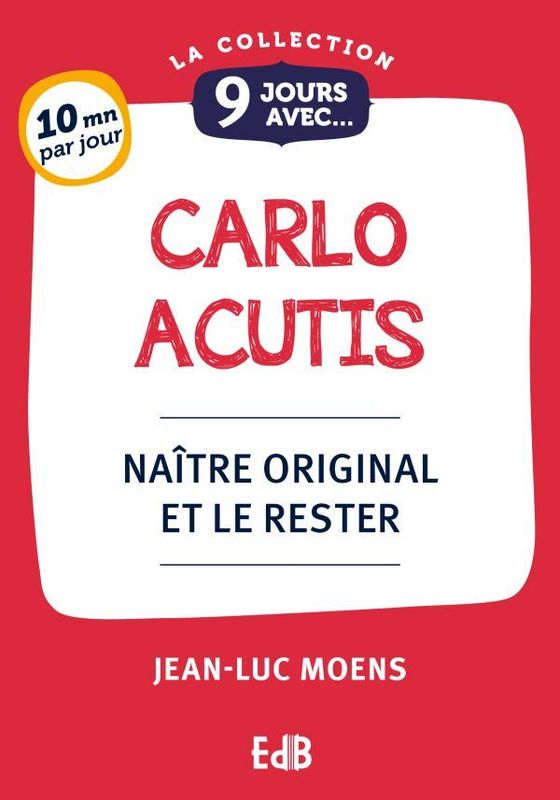 9 Jours avec Carlo Acutis