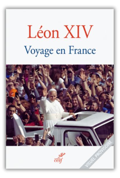 Voyage en France - Léon XIV
