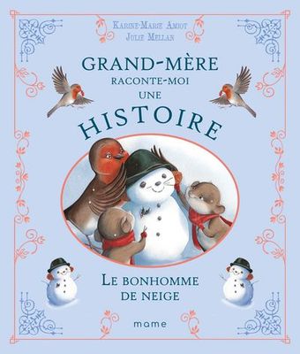 Le Bonhomme de neige Le Bonhomme de neige