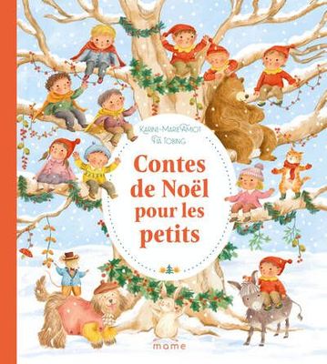 Contes de Noël pour les petits Contes de Noël pour les petits