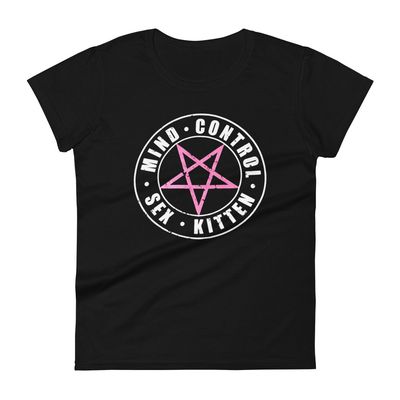 Mind Control Sex Kitten Women&#39;s Short Sleeve t-shirt