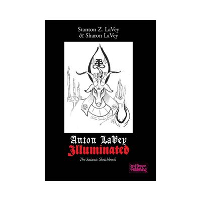 Anton LaVey Illuminated - The Satanic Sketchbook