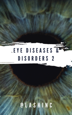 Eye &amp; Eyelash - Diseases &amp; Disorders - CPD Course 2