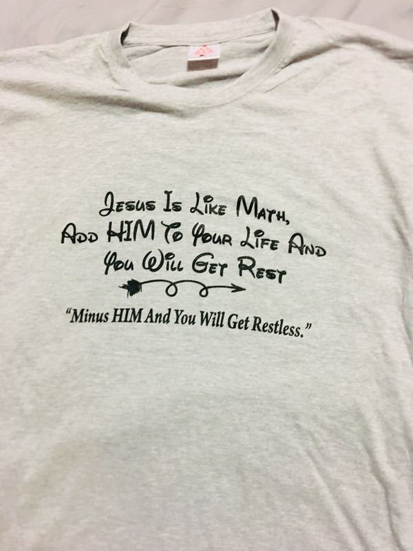 T-shirt Inspirational Quote