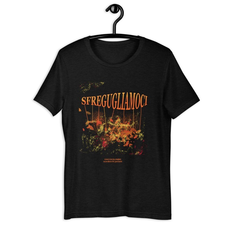 SFREGUGLIAMOCI Maglietta unisex manica corta