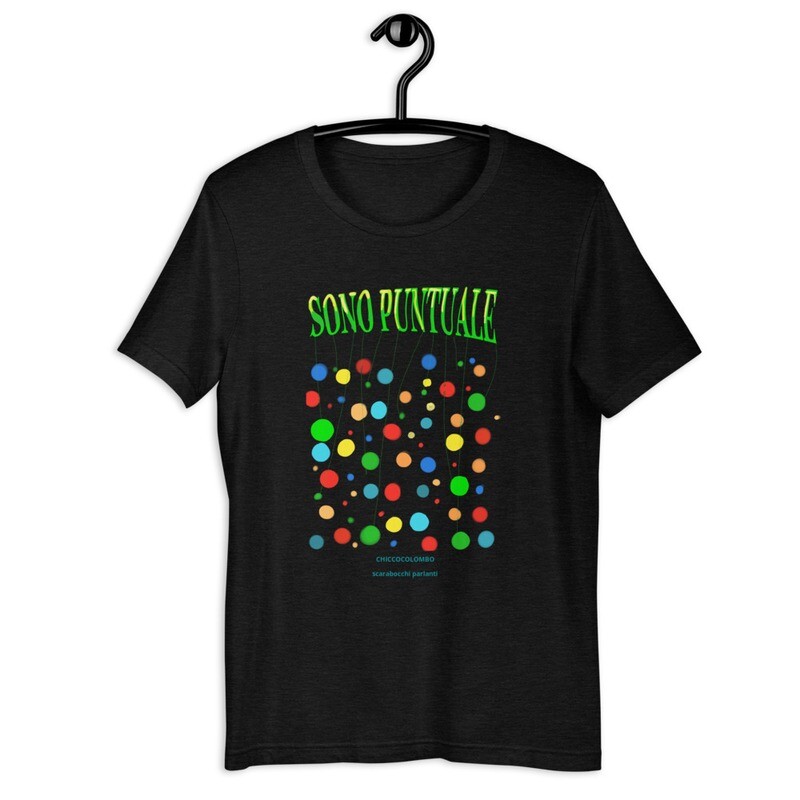 SONO PUNTUALE   Maglietta unisex manica corta