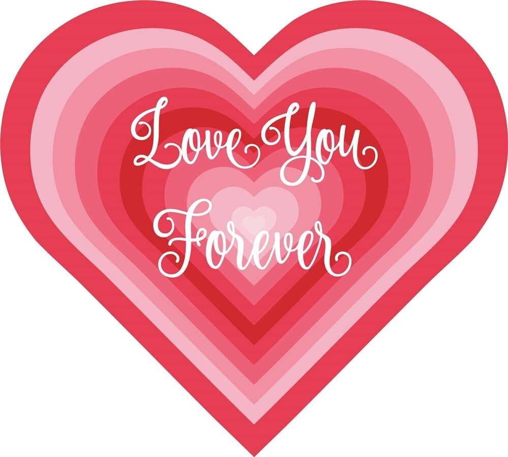 Love Glow Heart Love You Forever