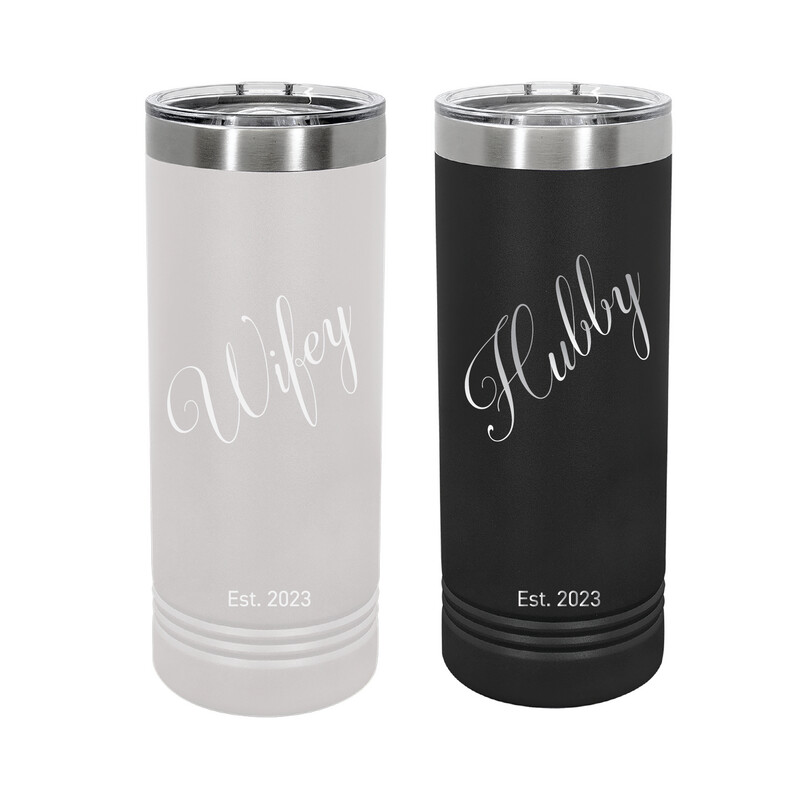 Wifey &amp; Hubby Set | 22oz Double vacuum Insulated | Skinny Tumbler