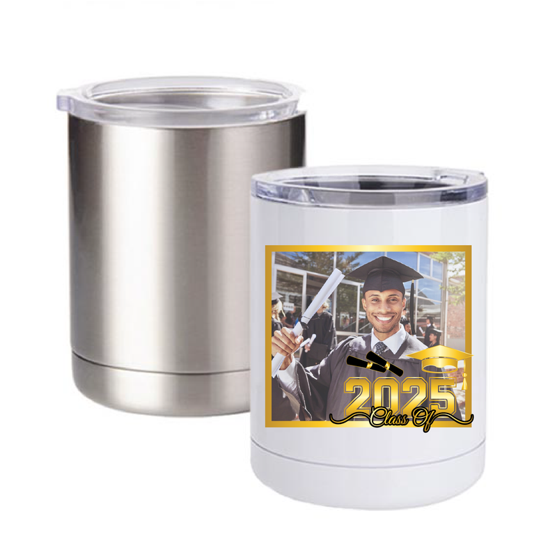 Class of 2025 | Stainless Steel | Short Tumbler with Clear lid | 10 oz.