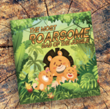 The Most ROARSOME Dad of the Jungle - Personalised Story Book