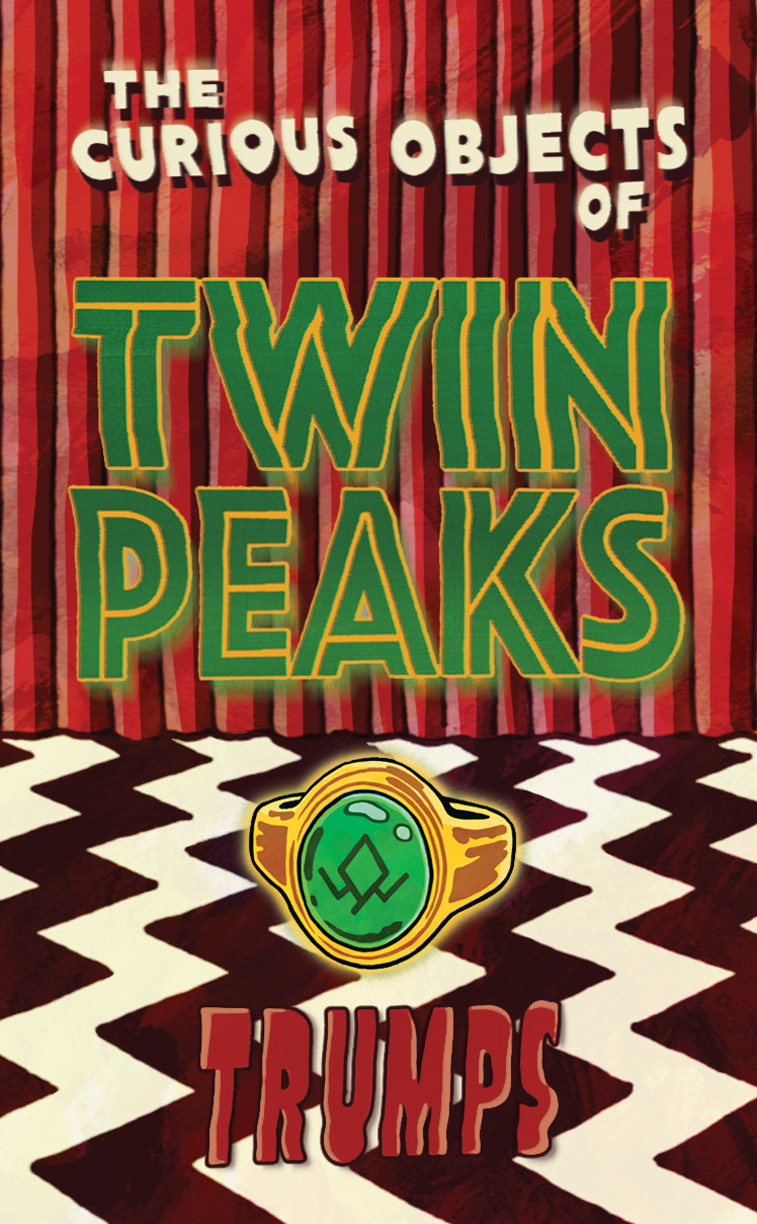 THE CURIOUS OBJECTS OF TWIN PEAKS TRUMPS