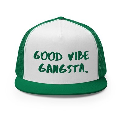 Good Vibe Gangsta | VOS | Green Script | Trucker Hat