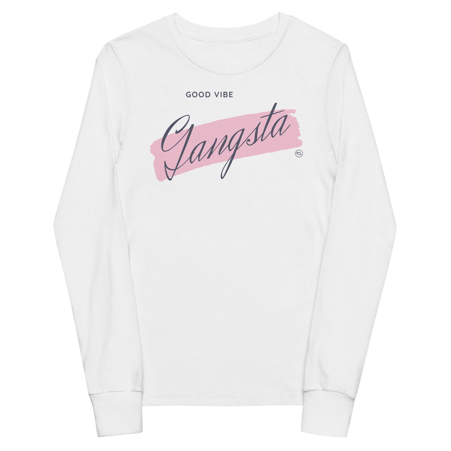 Good Vibe Gangsta | VOS | Confident Youth Long Sleeve T-Shirt