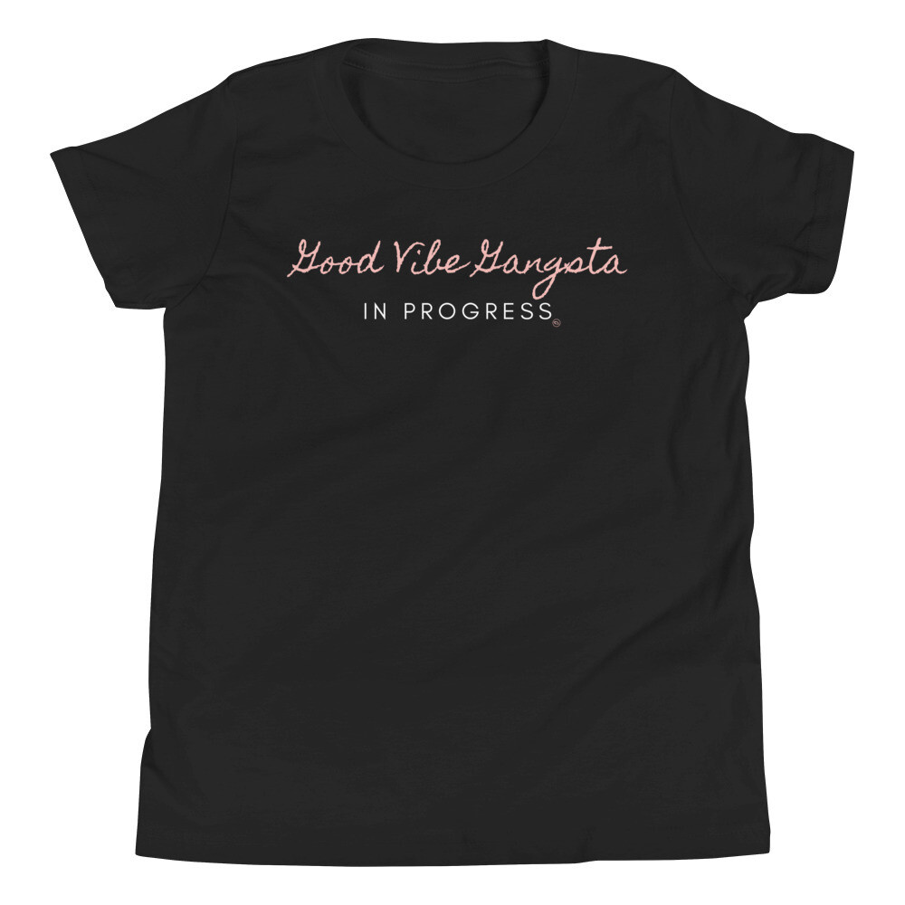Good Vibe Gangsta | VOS | In Progress Youth T-Shirt