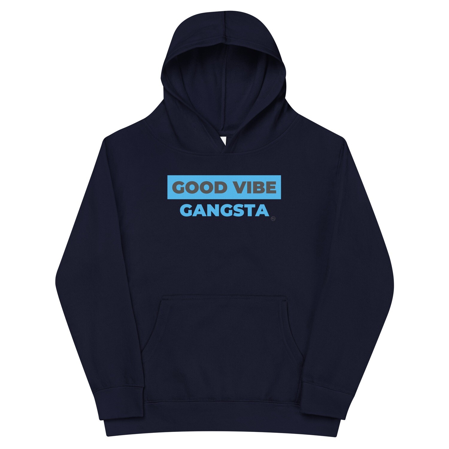 Good Vibe Gangsta | VOS | Day One Youth Fleece Hoodie