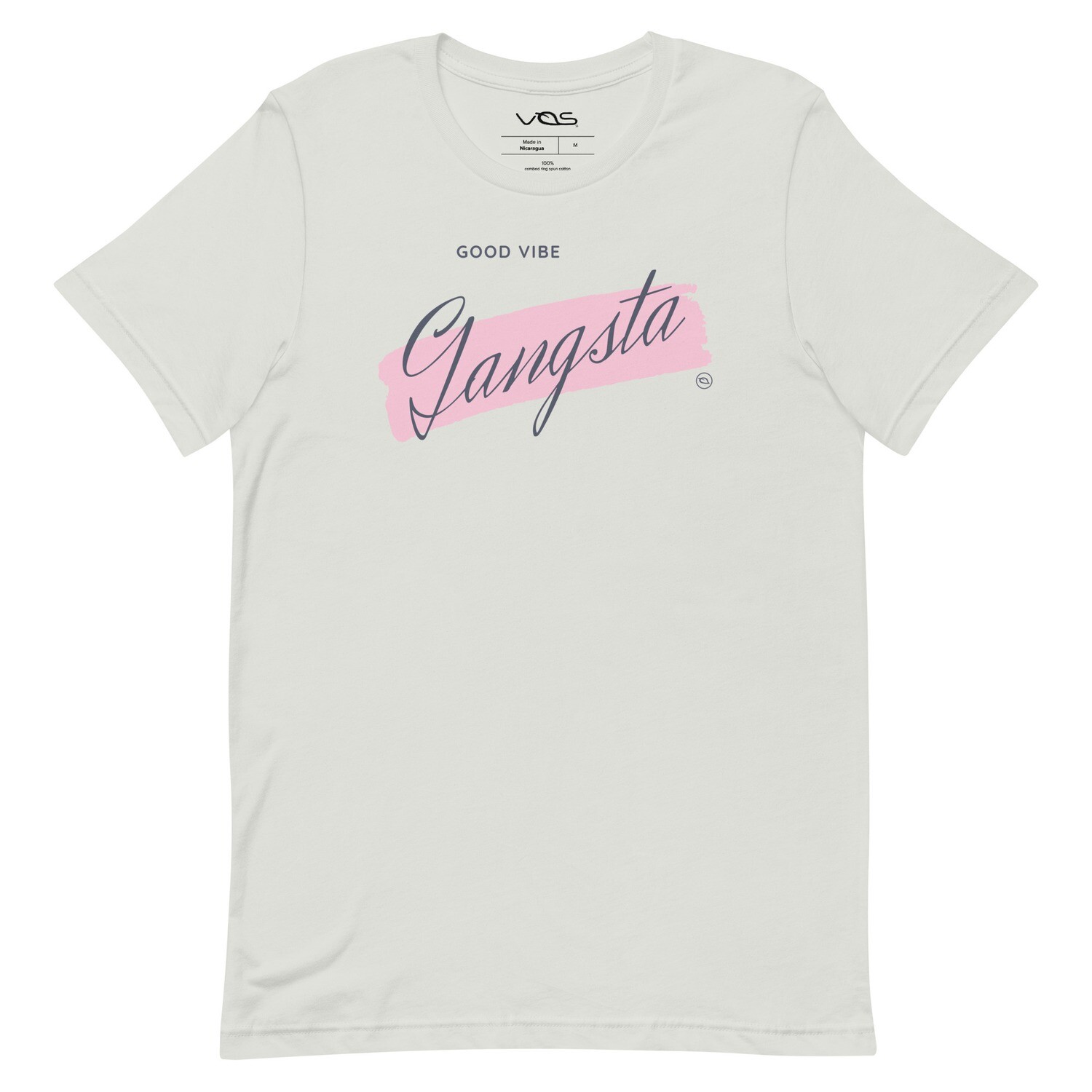 Good Vibe Gangsta | VOS | Confident T-Shirt