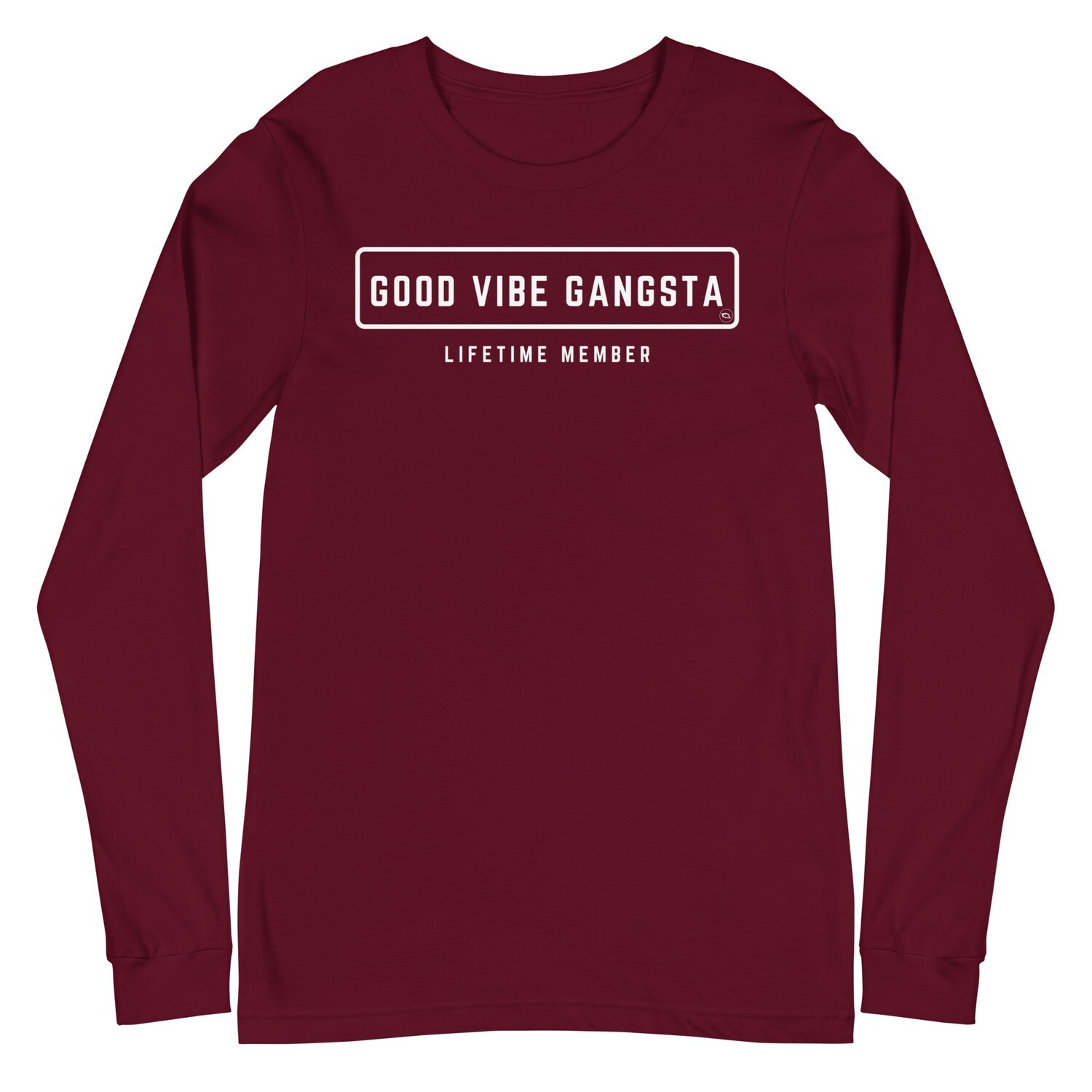 Good Vibe Gangsta | VOS | Lifetime Member Long Sleeve T-Shirt