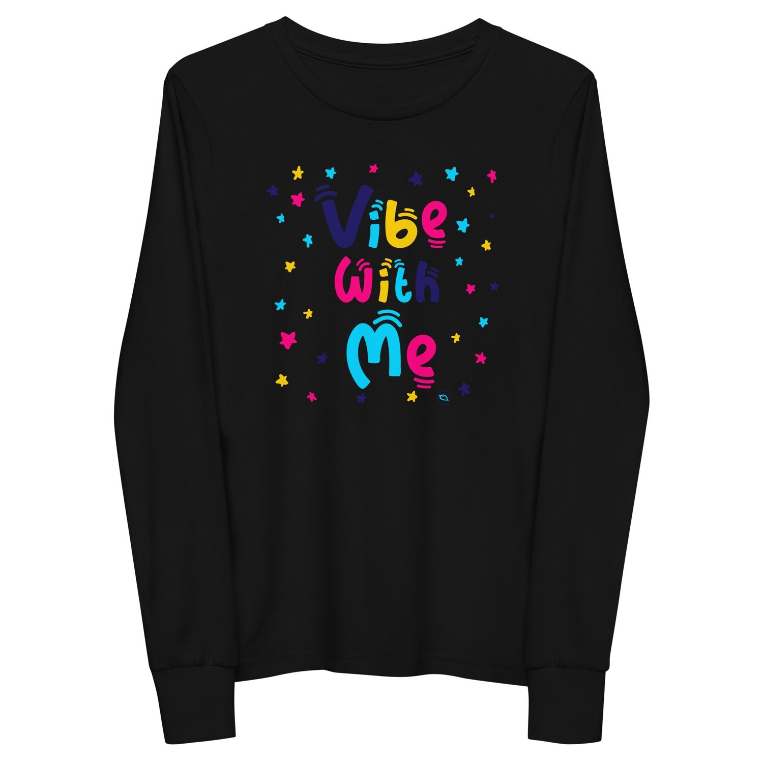 VOS | Long Sleeve | Vibe With Me | Girls
