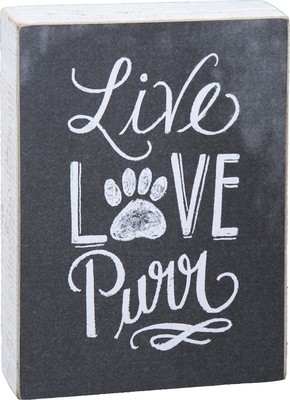 Chalk Sign - "Live Love Purr"