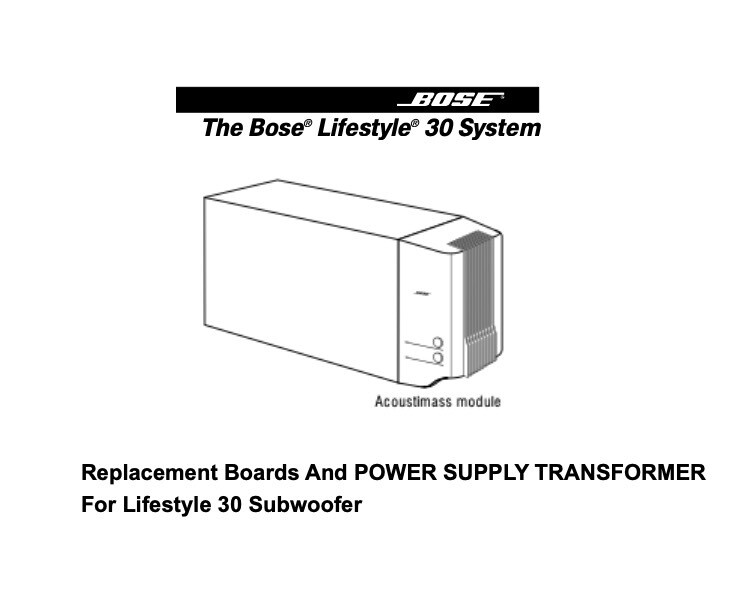 Replacement Boards And POWER SUPPLY TRANSFORMER For Lifestyle 30 Subwoofer