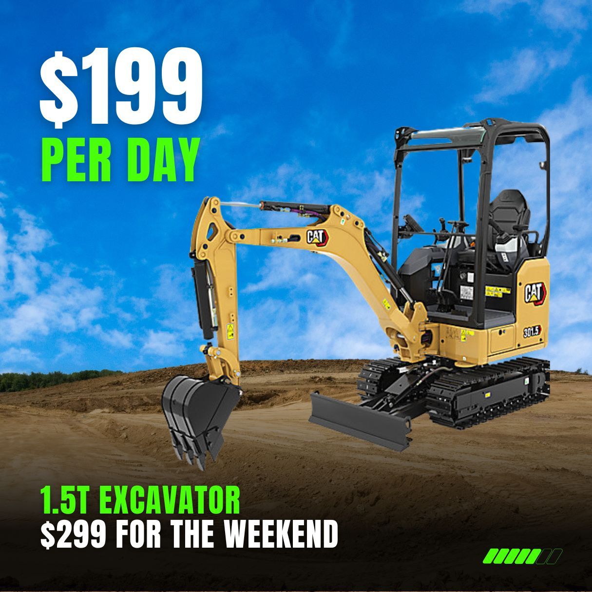 CAT 301.5 (1.5T) Mini Excavator excluding Trailer - *SPRING WEEKEND PROMOTION (Sat-Sun) $299*
