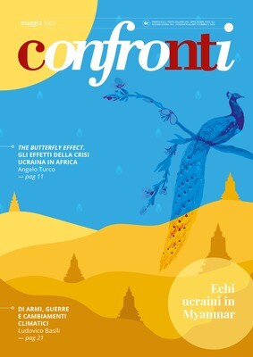 Confronti maggio 2022 - Echi ucraini in Mynmar