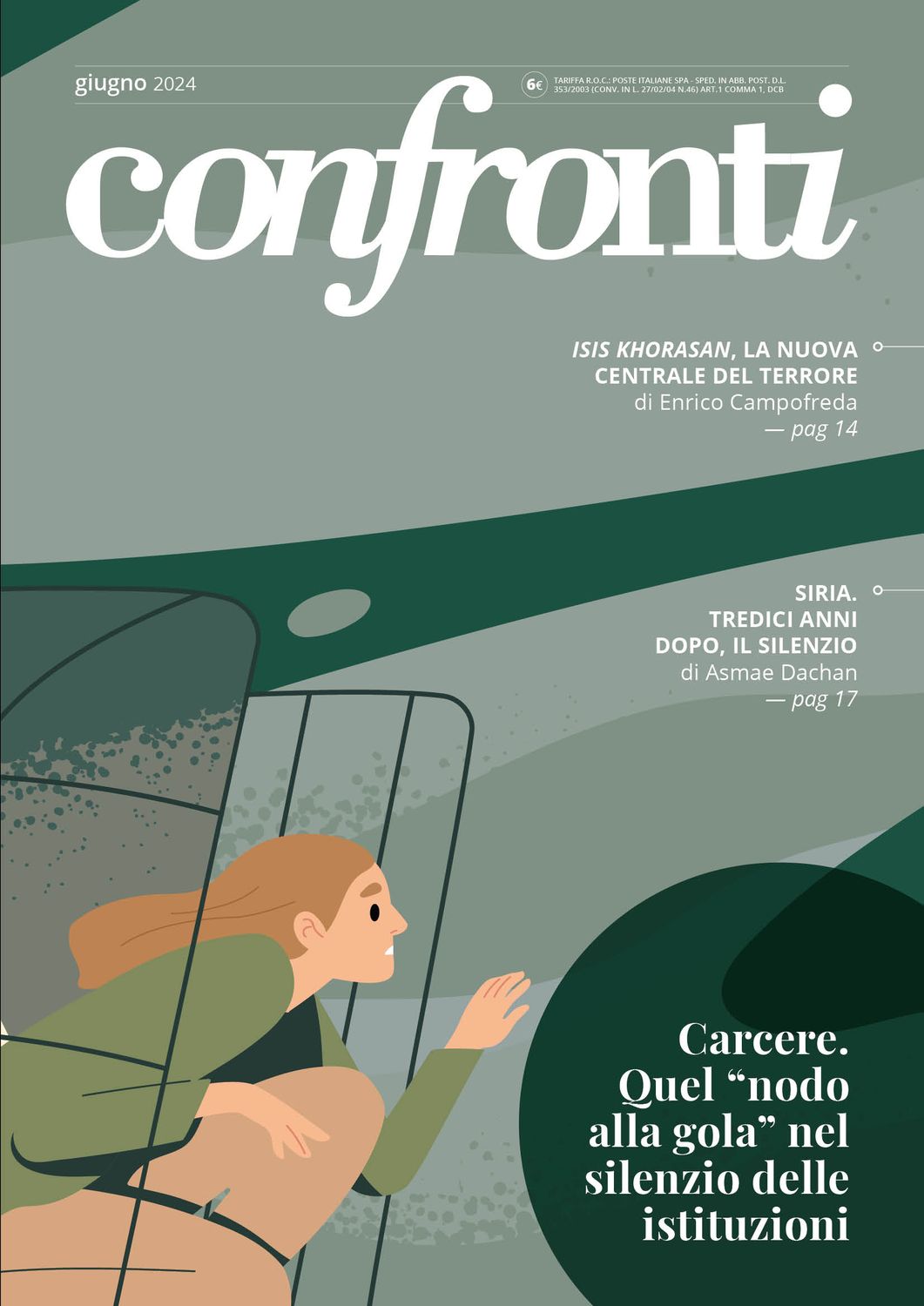 Confronti giugno 2024 - Carcere. Quel “nodo alla gola” nel silenzio delle istituzioni (PDF)