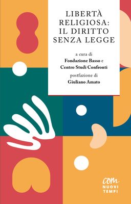 Libertà religiosa: il diritto senza legge