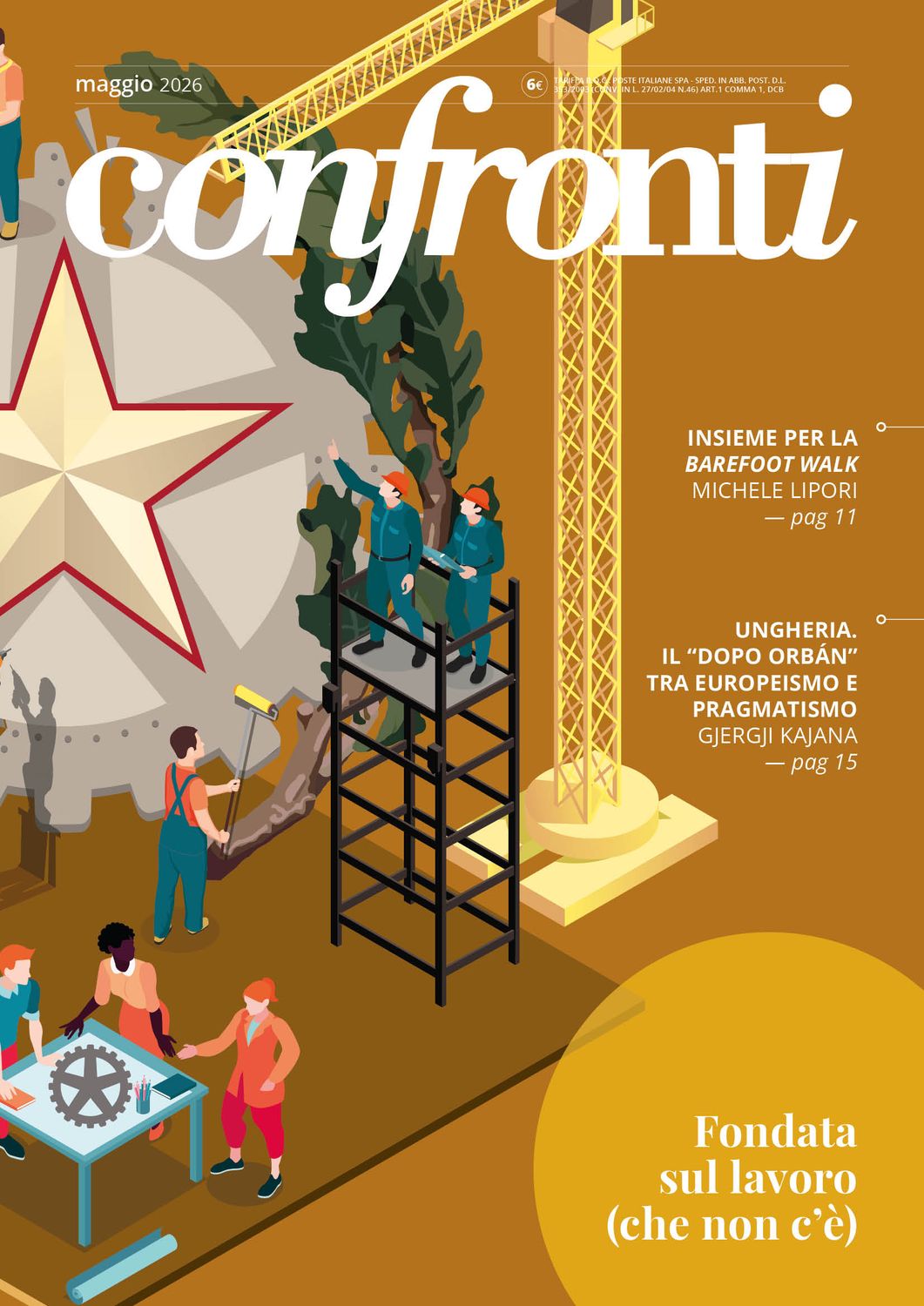 Confronti maggio 2026 - Fondata sul lavoro (che non c’è) (Cartaceo)
