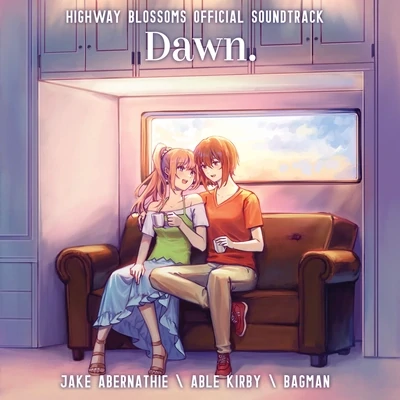 [Pre-Order] Highway Blossoms Original Soundtrack "Dawn." - Vinyl Release [SEE NOTES]