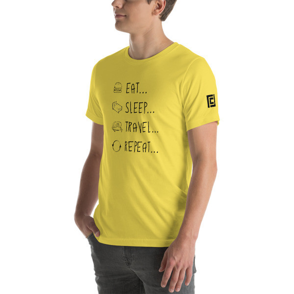 Eat... Sleep... Travel... Repeat...  T-Shirt