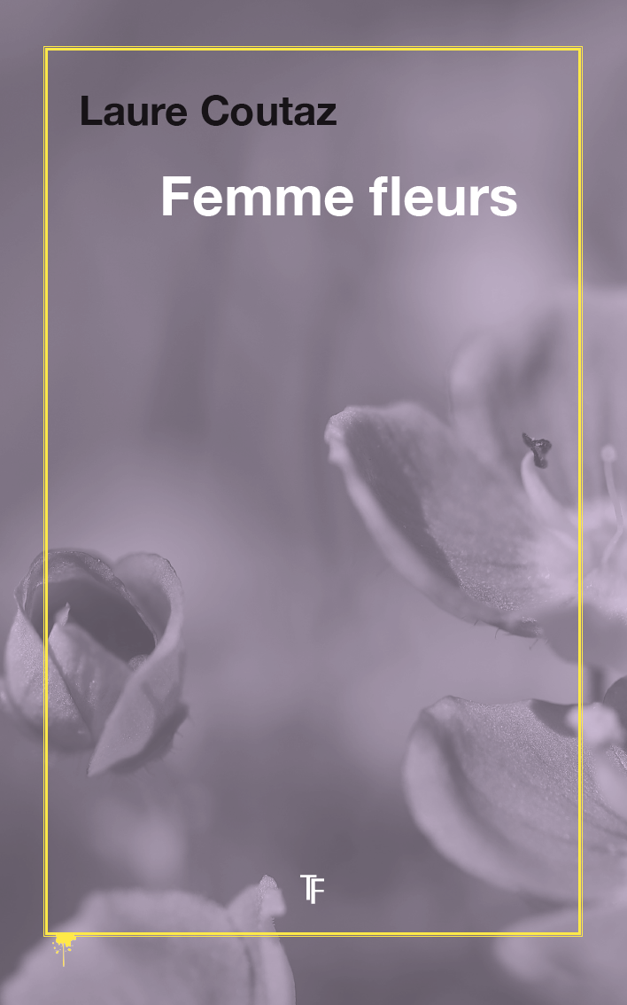 Femme fleurs, Laure Coutaz
