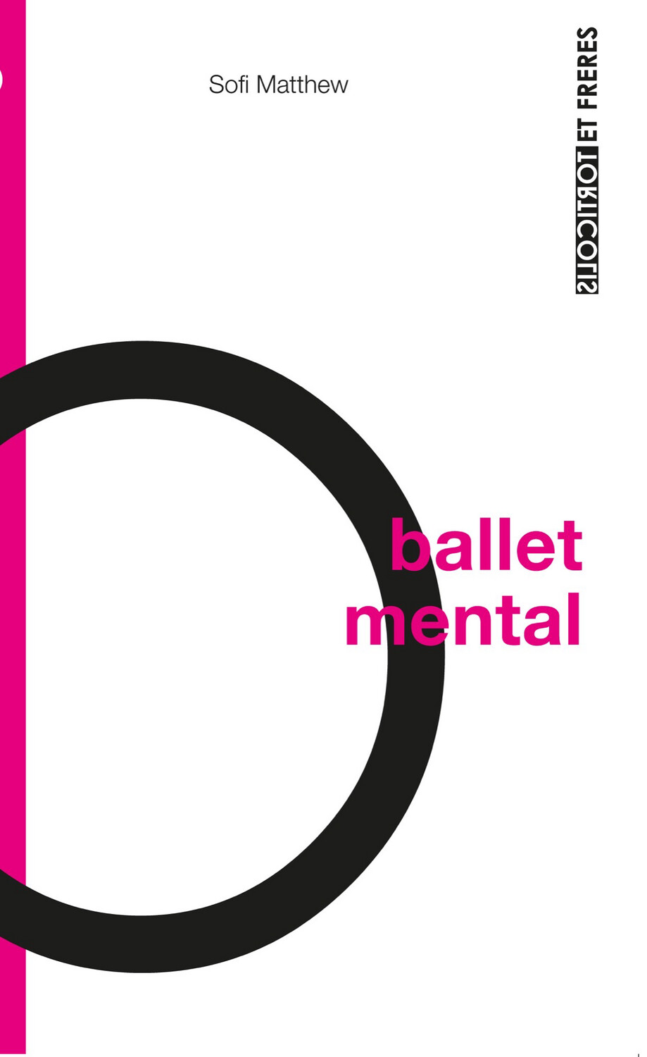 Ballet mental, Sofi Matthew