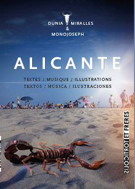Alicante, Dunia Miralles