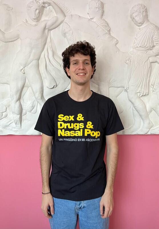 Camiseta "Sex & Drugs & Nasal Pop"