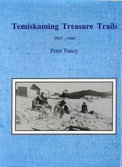 Temiskaming Treasure Trails Vol 4 1907-1909