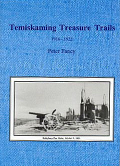 Temiskaming Treasure Trails Vol 6 1916-1922
